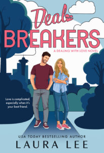 Deal Breakers (Dealing with Love 1) by Laura Lee